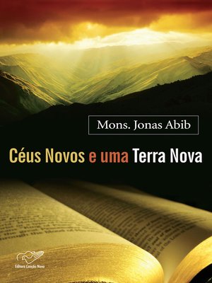 cover image of Céus Novos E Uma Terra Nova
